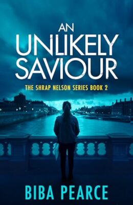 An Unlikely Saviour (Shrap Nelson #2)