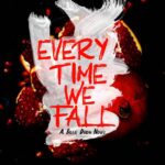 Every Time We Fall (Billie Dixon #4)