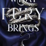 What Fury Brings (Wrath and Fury #1)
