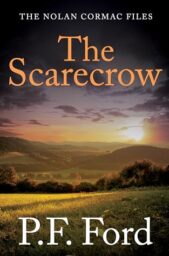 The Scarecrow (Nolan Cormac Files #6)