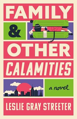 Family and Other Calamities