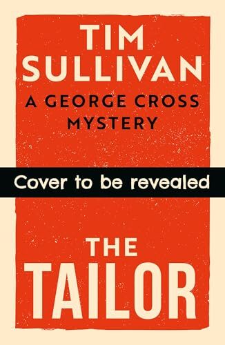 The Tailor (DS Cross Mystery #8)