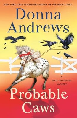 Probable Caws (Meg Langslow #39)