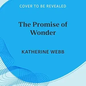 The Promise of Wonder (Hallewell Trilogy #1)