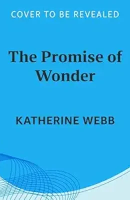 The Promise of Wonder (Hallewell Trilogy #1)