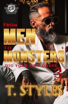From Men To Monsters 3 (War #19)