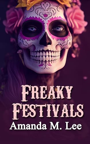 Freaky Festivals (Mystic Caravan Mystery #20)