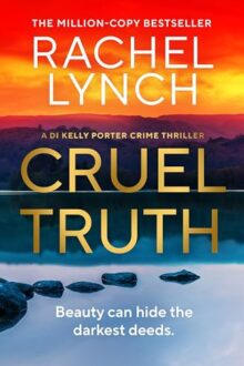 Cruel Truth (Detective Kelly Porter #13)