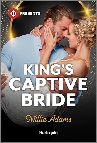 King’s Captive Bride (Young, Hot And Royal #2)