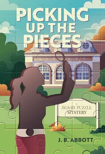 Picking Up the Pieces (Jigsaw Puzzle Mystery #1)