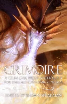 Grimoire: For Emerald City Comic Con 2025 (Shadow Tower of Grimoires #2)