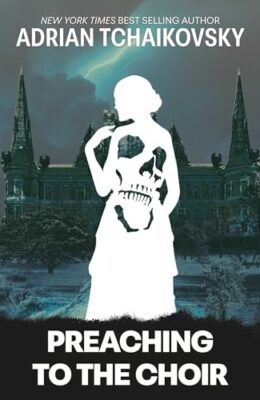 Preaching to the Choir (Terrible Worlds: Destinations #4)