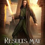 Results May Vary (She Made a Mistake #2)