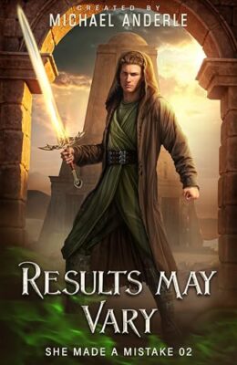 Results May Vary (She Made a Mistake #2)