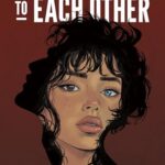 What We Did to Each Other