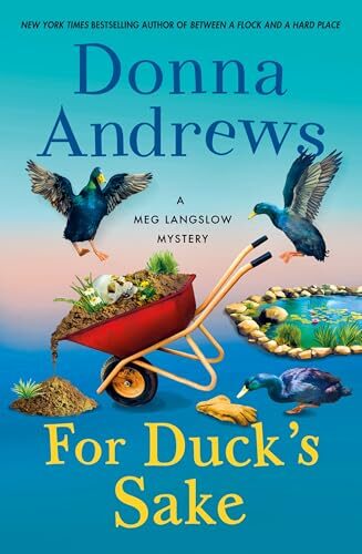 For Duck’s Sake (Meg Langslow #37)