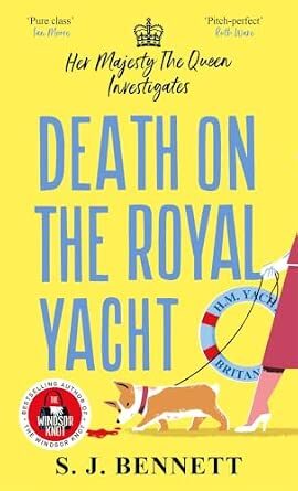 Death on the Royal Yacht (Her Majesty The Queen Investigates #6)