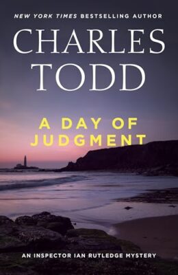 A Day of Judgment (Inspector Ian Rutledge #25)