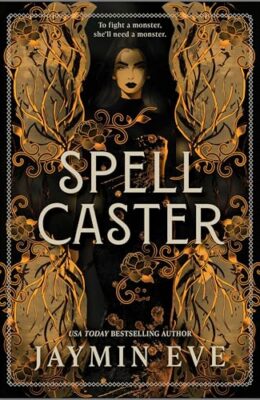 Spellcaster (Weatherstone College #1)
