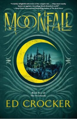 Moonfall (Everlands Trilogy #2)