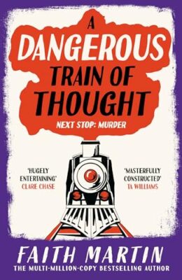 A Dangerous Train Of Thought (Val & Arbie Mysteries #3)