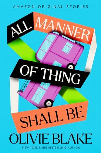 All Manner of Thing Shall Be (Time Traveler’s Passport #5)