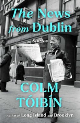 The News from Dublin