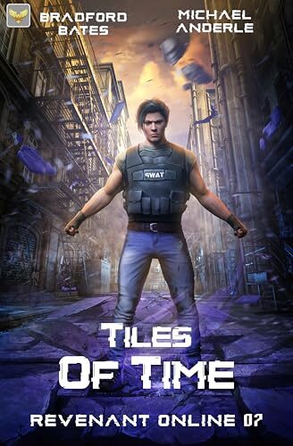 Tiles of Time (Revenant Online #7)