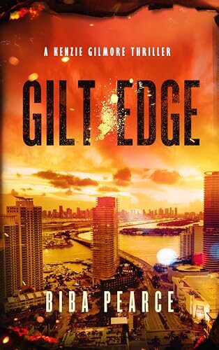 Gilt Edge (Kenzie Gilmore #9)