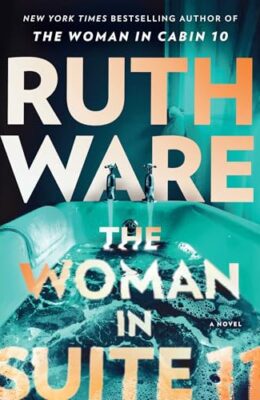 The Woman in Suite 11 (Lo Blacklock #2)