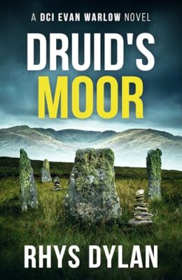 Druid’s Moor (DCI Evan Warlow #18)