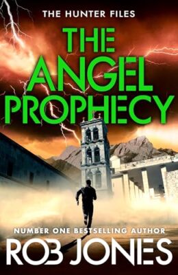The Angel Prophecy (Hunter Files #5)