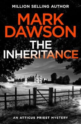 The Inheritance (Atticus Priest #5)