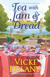 Tea with Jam & Dread (Tea by the Sea Mystery #6)