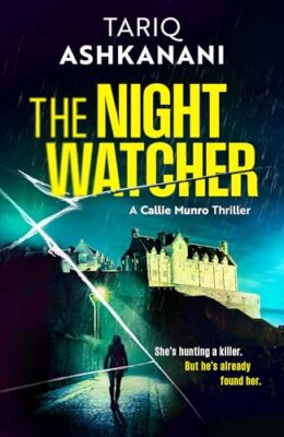 The Night Watcher (Callie Munro #1)