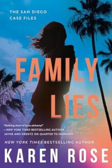 Family Lies (San Diego Case Files #4)