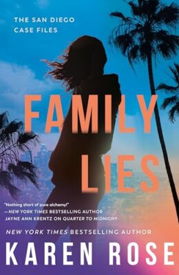 Family Lies (San Diego Case Files #4)