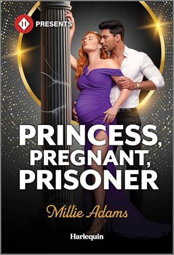 Princess, Pregnant, Prisoner (Young, Hot And Royal #1)