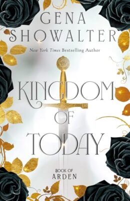 Kingdom of Today (Book of Arden #2)