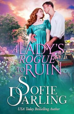 A Lady’s Rogue To Ruin (All’s Fair In Love And Racing #6)