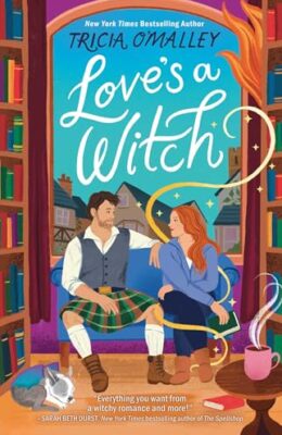 Love’s a Witch (Scottish Charms #1)