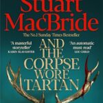 And the Corpse Wore Tartan
