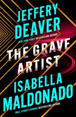 The Grave Artist (Sanchez & Heron #2)