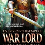 War Lord: Scourge of Rome (Enemy of the Empire #3)