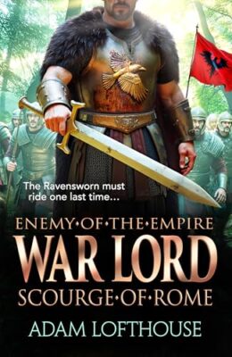War Lord: Scourge of Rome (Enemy of the Empire #3)