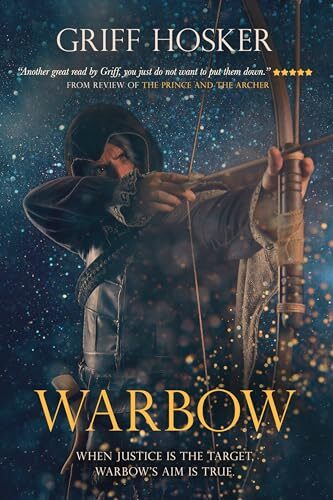 Warbow (Lord Edward’s Archer #9)