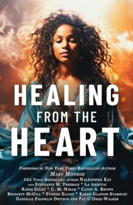 Healing from the Heart