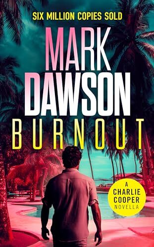 Burnout (Charlie Cooper #9)