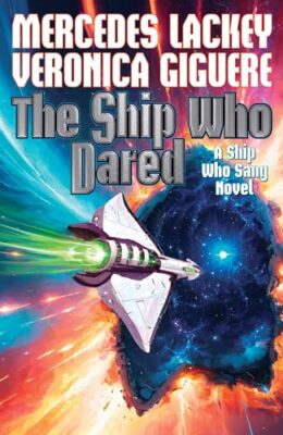 The Ship Who Dared (Brainships #8)