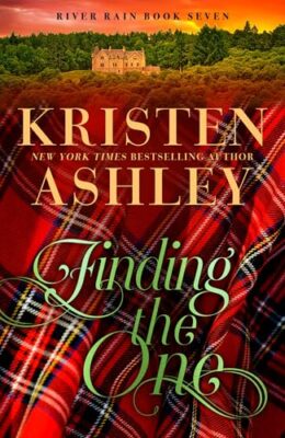 Finding the One (River Rain #7)